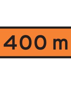 Distance Supplementary Sign - 400M - Level 2