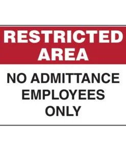 No Admittance Employees Only