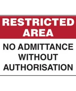 No Admittance Without Authorisation