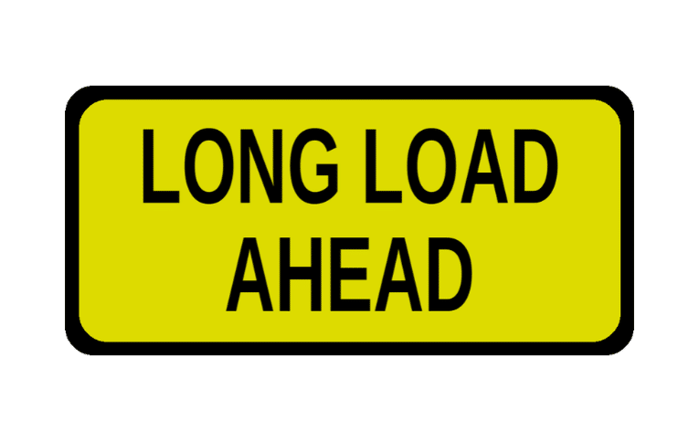 long load ahead sign - Highway 1 ยป Highway 1 long load ahead sign - Highway 1