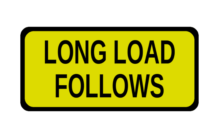 long load follows sign Highway 1 ยป Highway 1 long load follows sign Highway 1