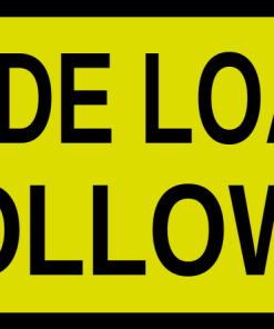 wide load follows sign